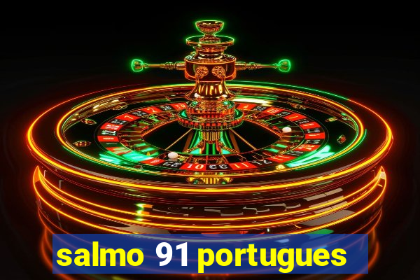 salmo 91 portugues